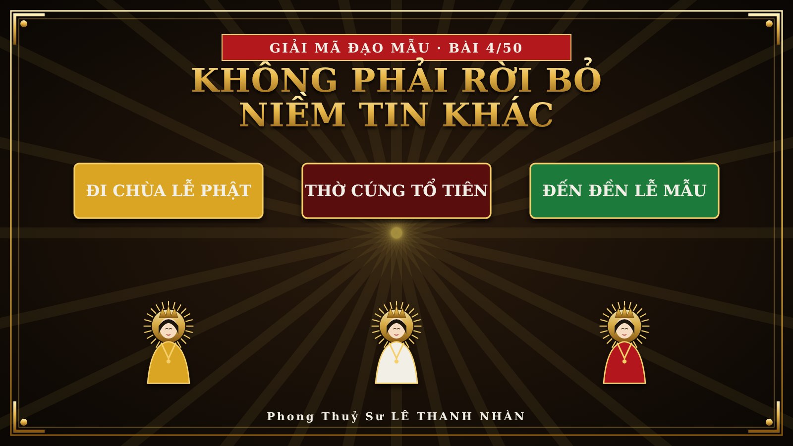 Đi chùa, thờ tổ tiên, lễ Mẫu