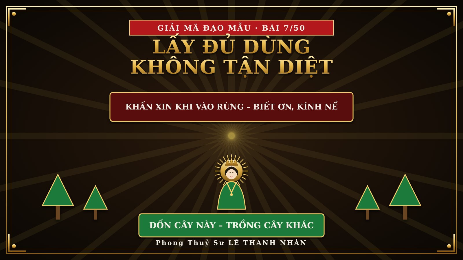 Lấy đủ dùng không tận diệt